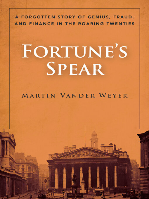 Title details for Fortune's Spear by Martin Vander Weyer - Available